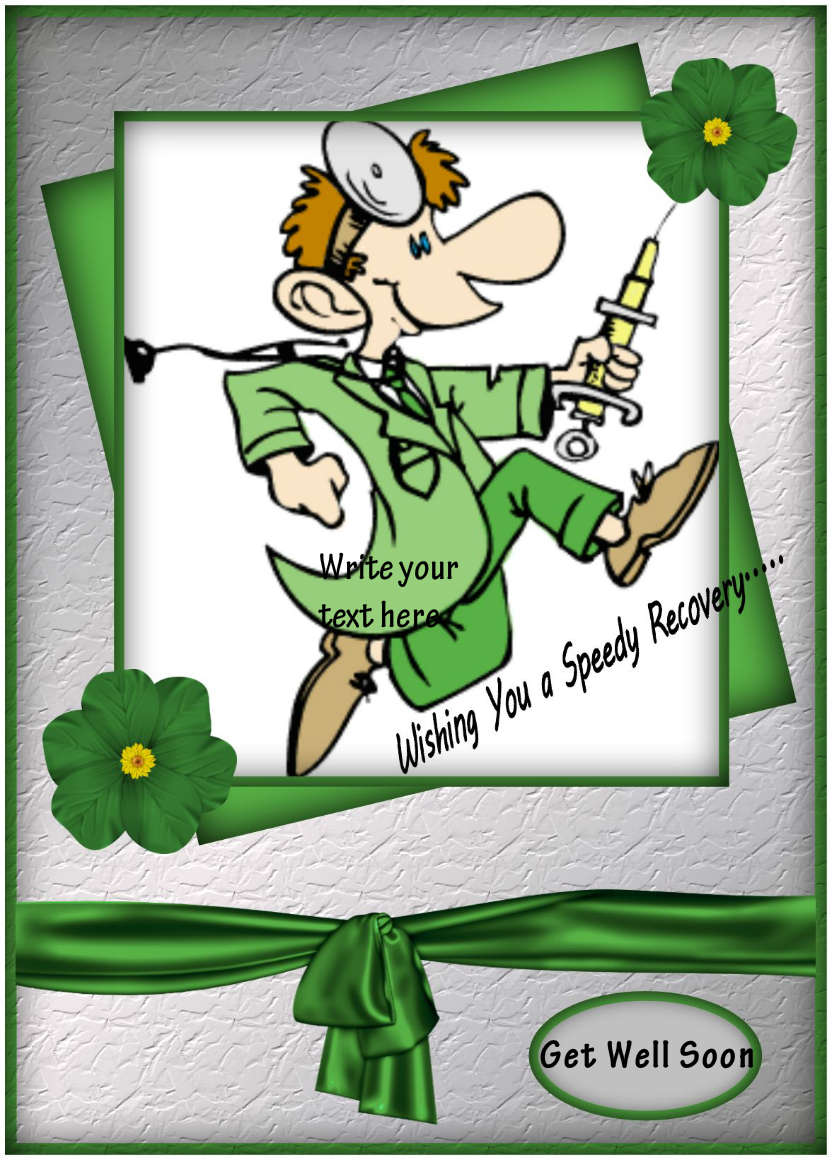 Speedy Recovery - card made with Crafty Bob's Card Creator