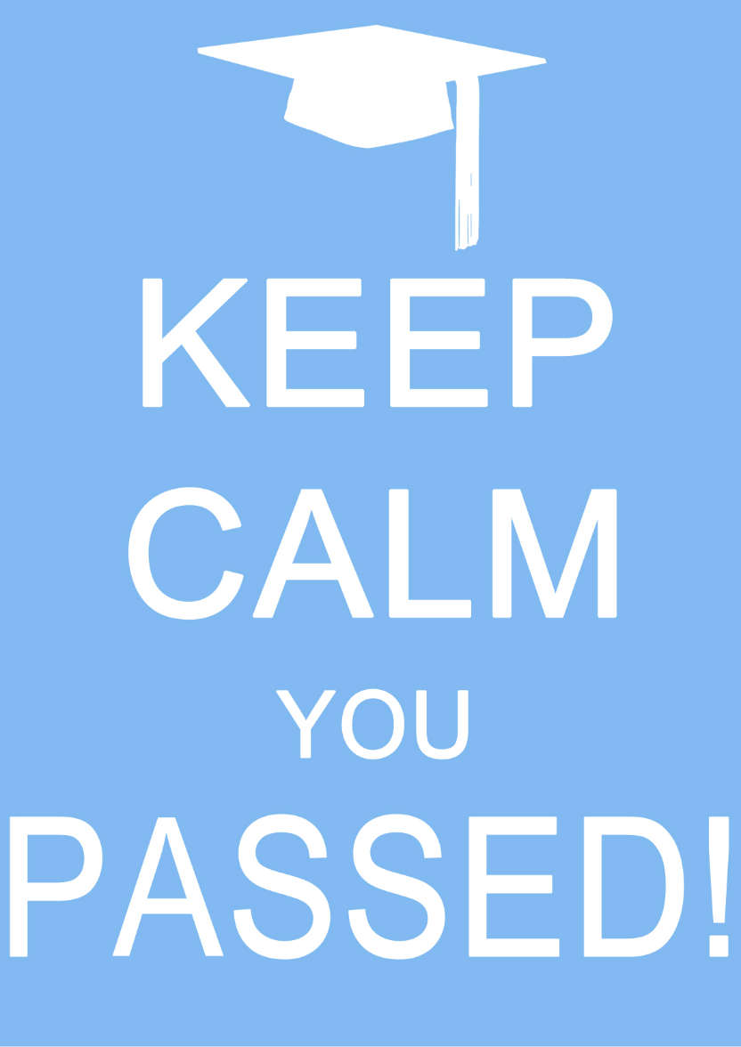 Keep Calm You Passed Blue - card made with Crafty Bob's Card Creator