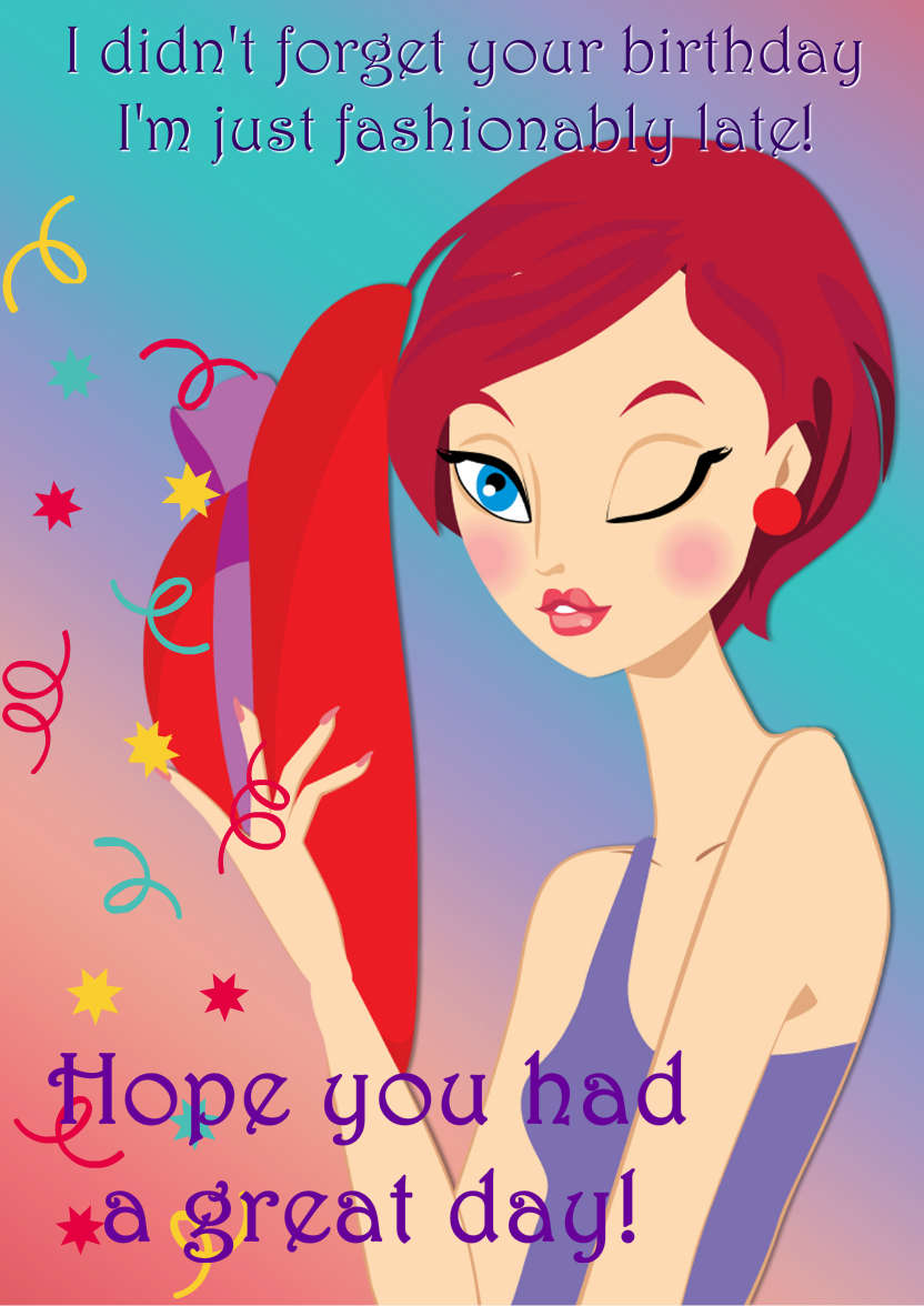 Fashionably Late Belated Birthday Card - card made with Crafty Bob's Card Creator