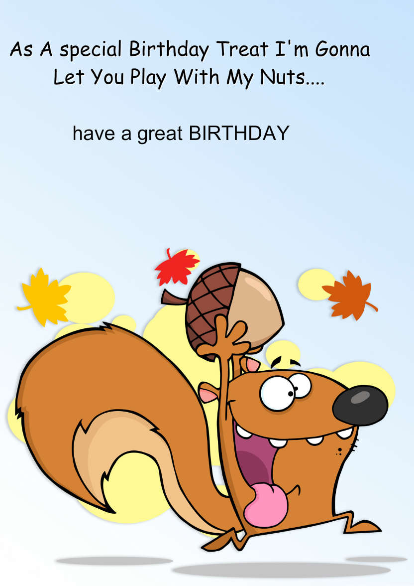 Nutty Squirrel Humorous Card Front - card made with Crafty Bob's Card Creator