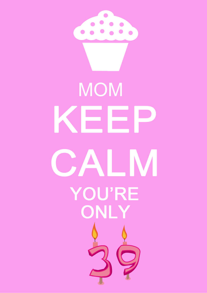 Keep Calm You're Only -  Pink - card made with Crafty Bob's Card Creator