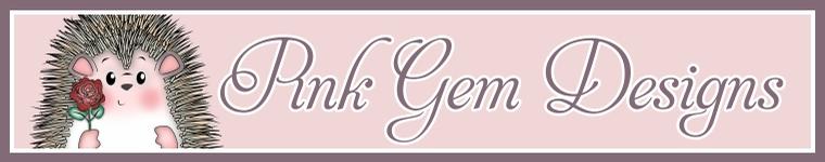 Janet Roberts - Pink Gem Designs