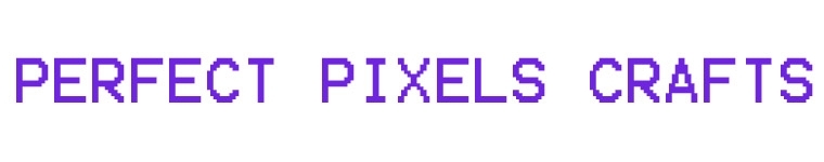 Perfect Pixels Crafts