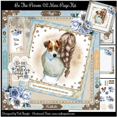 Be The Person Your Dog Thinks You Are 02 Mini Page Kit