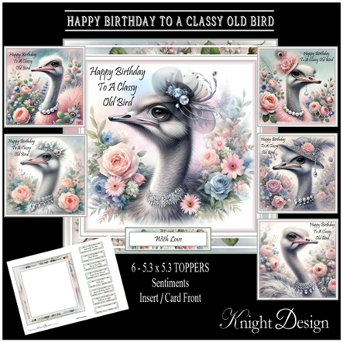 Happy Birthday To A Classy Old Bird