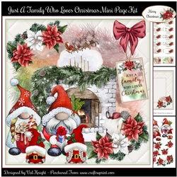 Just A Family Who Loves Christmas Mini Page Kit