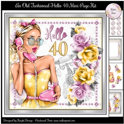 An Old Fashioned Hello 40 Mini Page Kit