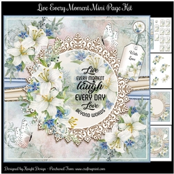 Live Every Moment Mini Page Kit