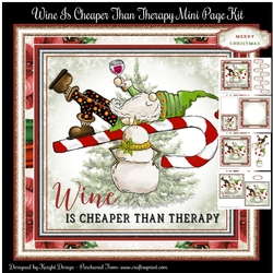 Wine Is Cheaper Than Therapy Mini Page Kit