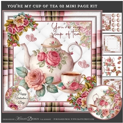 You Are My Cup Of Tea 02