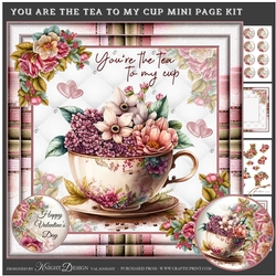 You Are the Tea To My Cup