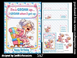 Im a groan up 5x7