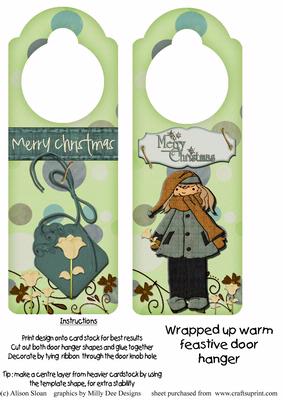 Wrapped Up Warm, Door Hanger
