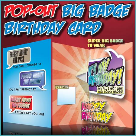 Forget About It - Big-badge Birthday Card