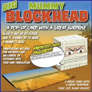 Mummy Big Blockhead Pup-up Cube