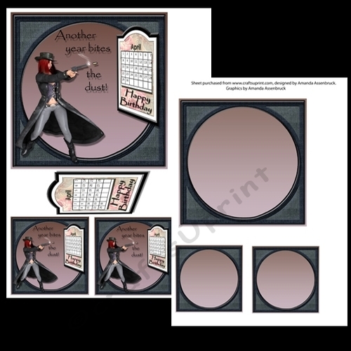Funny Female Gunslinger 6x6 card kit Another Year Bites The Dust April