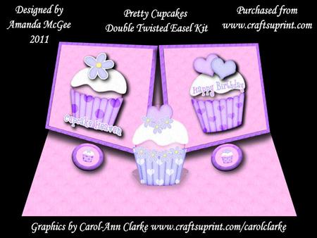 Pretty Cupcakes Double Twisted Easel with Stand Up Element