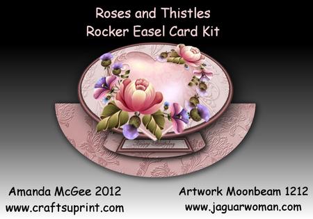 Roses and Thistles Rocker Easel Card Kit