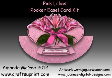 Pink Lillies Rocker Easel Card Kit