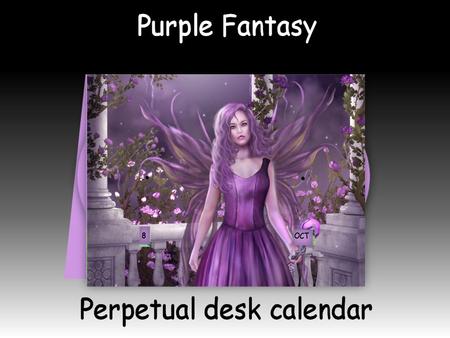 Purple Fantasy Perpetual Calendar Mini Kit