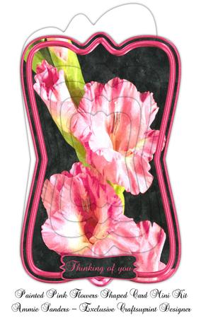 Beautiful Painted Pink Flowers Shaped Card Mini Kit