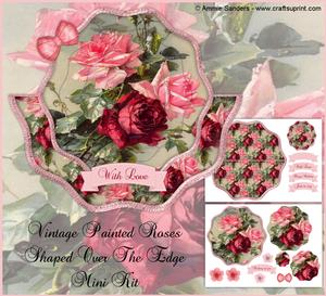 Vintage Painted Roses Shaped Over the Edge Mini Kit