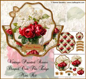 Vintage Painted Roses Shaped Over the Edge Mini Kit
