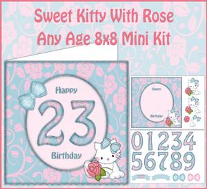 Sweet Kitty with Rose Any Age 8x8 Mini Kit