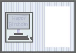 Happy Birthday Male Computer Card Insert