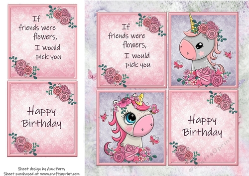 If friends were flowers, I would pick you Unicorns 8x8