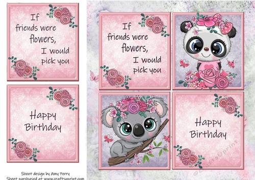 If friends were flowers, I would pick you Panda & Koala 8x8
