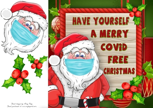Have yourself a merry covid Christmas Santa 8x8