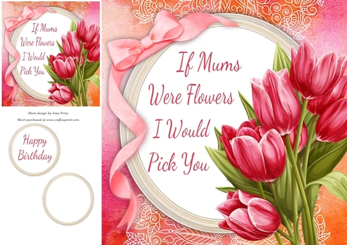 If Mums Were Flowers Tulips 8x8 