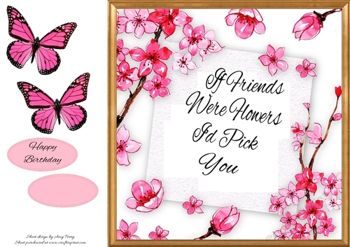If Friends Were Flowers Id Pick Pink Flowers 8x8