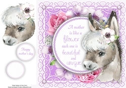 A mother is like a flower .... Donkey 8x8