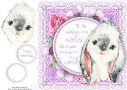 To the world you are a mother .... Rabbit 8x8