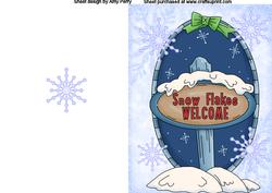Ready Made Snowflakes Are Welcome Card