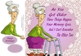 Old Lady Humor 2 8x8