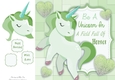 Be A Unicorn In A Field Full Of Horses Green 8x8