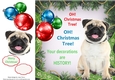 Oh Christmas Tree Humor Pug 8x8