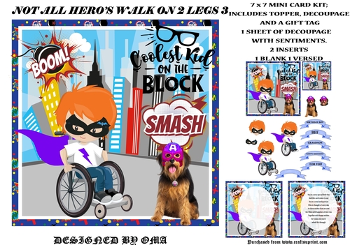 NOT ALL HEROS WALK ON 2 LEGS  BOY 3