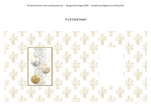 6 x 6 Christmas Card Insert Gold/White Baubles on Gold/White Fleur de Lys Background, Blank