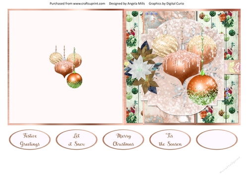 5 x 5 Quick Cut and Fold Card Copper Christmas Baubles 7 with Sentiments