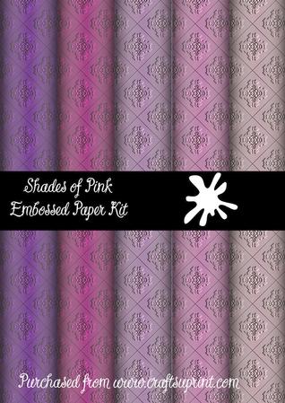 Shades of Pink Embossed Papers