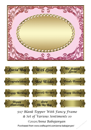 5x7 Blank Topper With Fancy Frame & Set of Various Sentiments 10