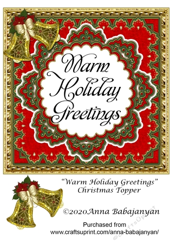 Warm Holiday Greetings Christmas Topper