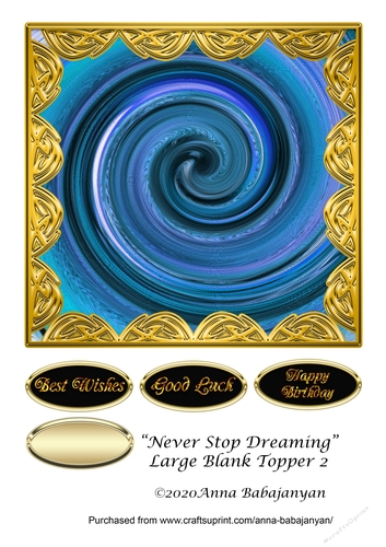 Never Stop Dreaming Large Blank Topper 2