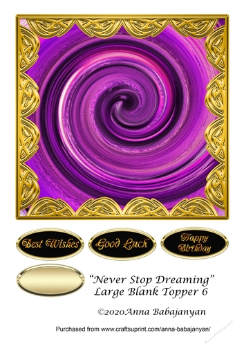 Never Stop Dreaming Large Blank Topper 6