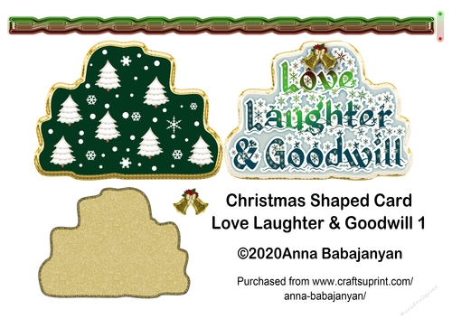 Christmas Shaped Card Love Laughter & Goodwill 1