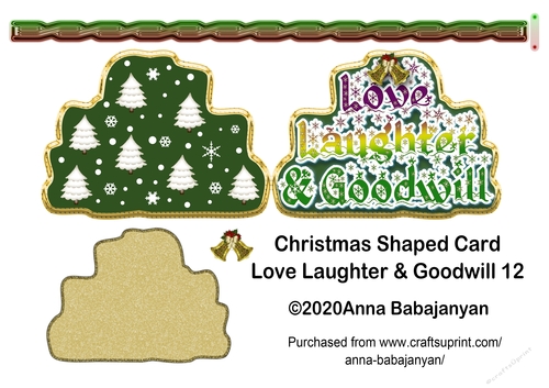Christmas Shaped Card Love Laughter & Goodwill 12
